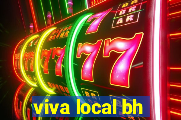 viva local bh